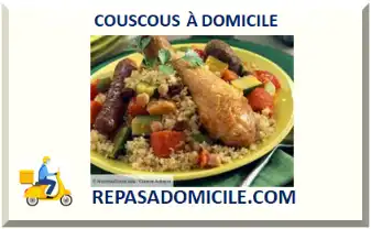 COUSCOUS À DOMICILE